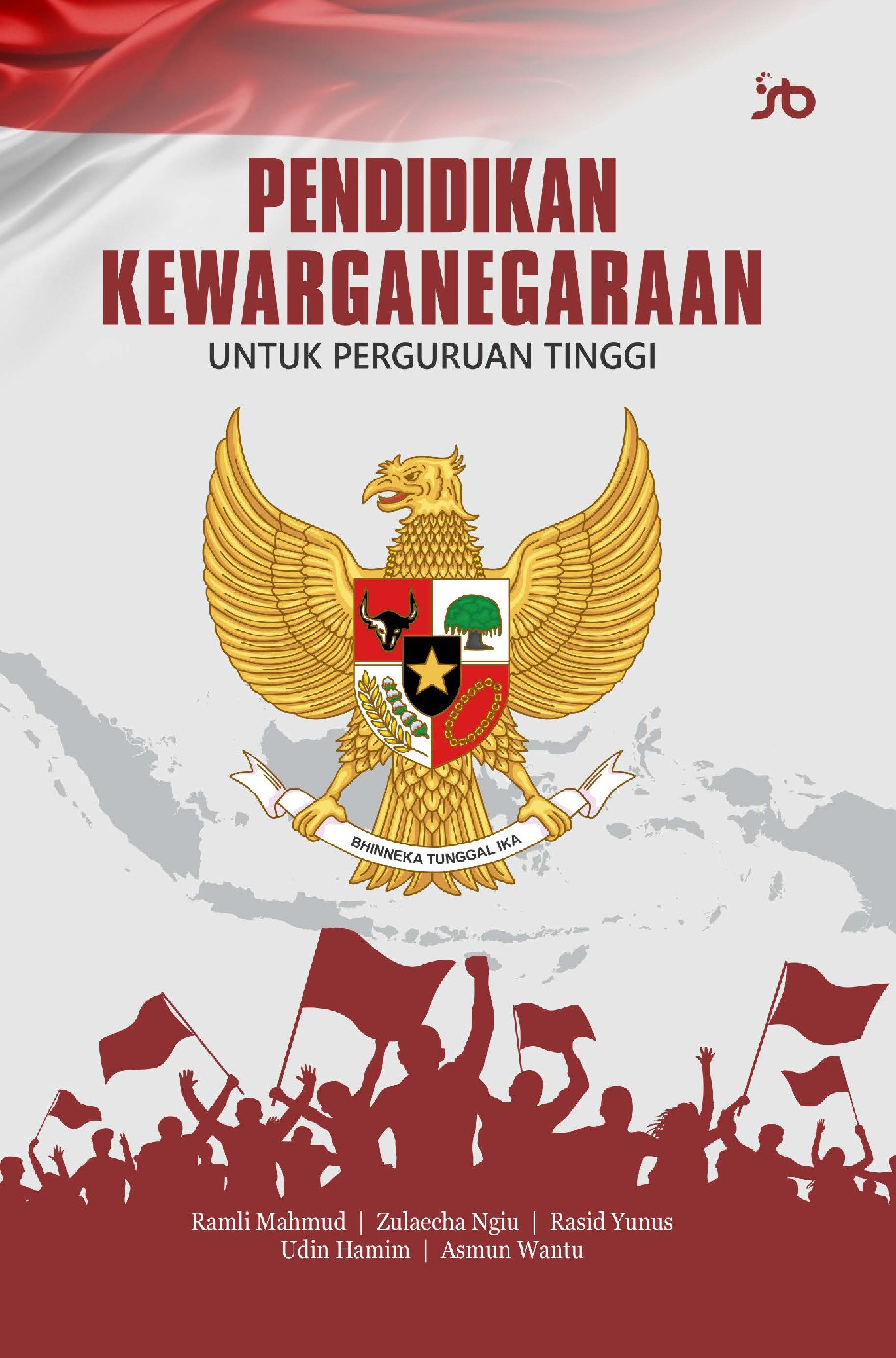 PENDIDIKAN KEWARGANEGARAAN Untuk Perguruan Tinggi